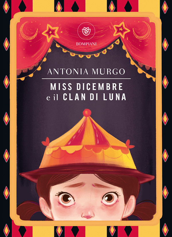 Copertina del libro “Miss Dicembre e il Clan di Luna” di Antonia Murgo (Bompiani)