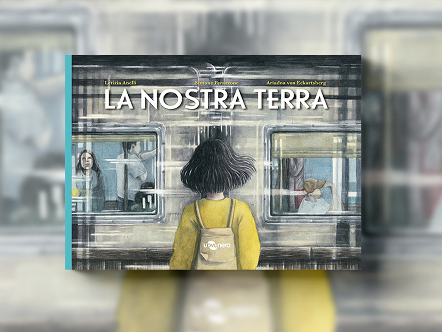Copertina de La Nostra Terra, Letizia Anelli e Simone Perazzone (Uovonero)