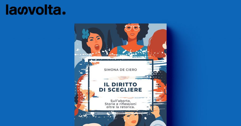 Abbiamo davvero “il diritto di scegliere”?