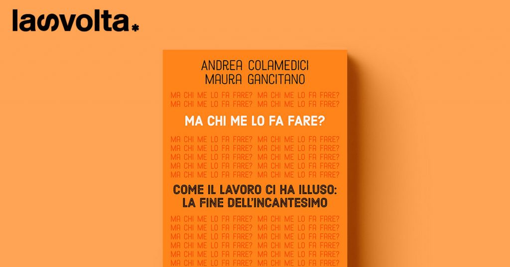 C’è vita oltre il lavoro