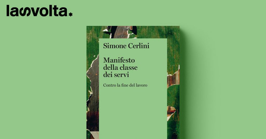 Contro la fine del lavoro