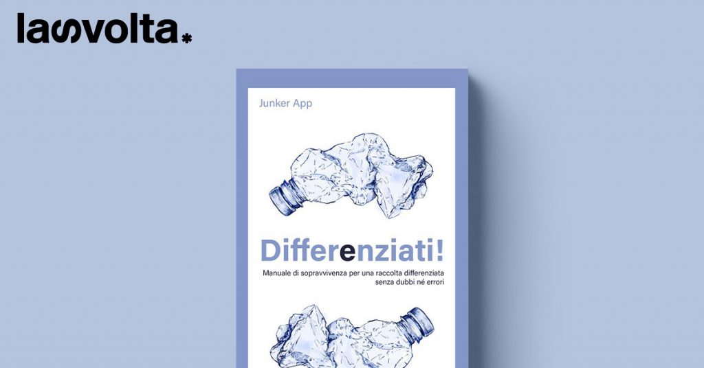 “Differenziati!”: il Bignami della differenziata, scritto da un’App